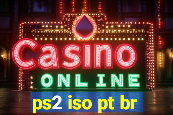 ps2 iso pt br